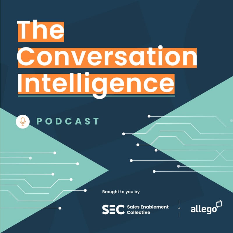 The Conversation Intelligence Podcast | Allego and SEC